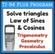 Law of sines program ti 84.  Manipulate a triangle to decide when the L...