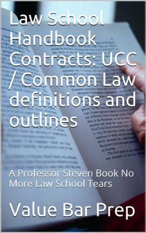 Law school handbook contracts ucc common law definitions and outlines. - Clear light of bliss tantric meditation manual by geshe kelsang gyatso 2014 12 15.