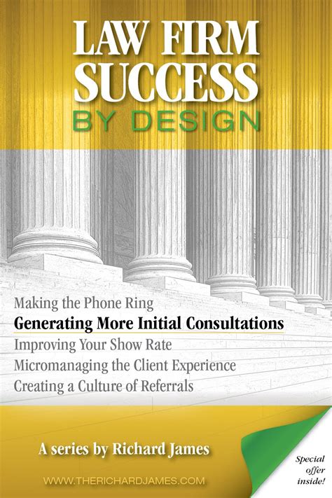 Full Download Law Firm Success By Design Generating More Initial Consultations By Richard James