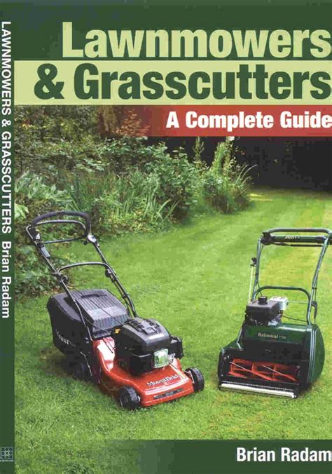 Lawnmowers and grasscutters a complete guide. - Ford ranger caja de fucibles handbuch.