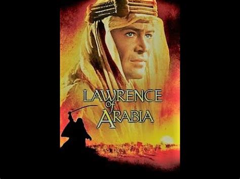 Lawrence of Arabia 1962 Full Movie HD - YouTube