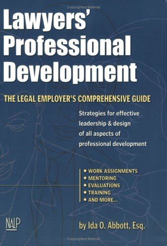 Lawyers professional development the legal employer s comprehensive guide 2nd. - International economics study guide and workbook by dana stryk.