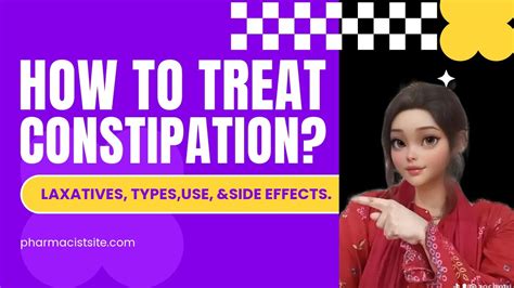 Laxatives for constipation Types side effects and misuse