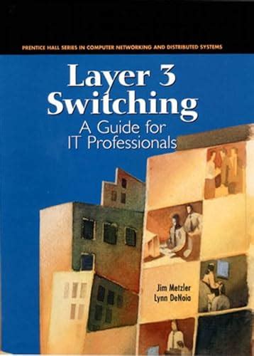 Layer 3 switching a guide for it professionals prentice hall series in computer networking and distributed systems. - International financial management by jeff madura solution manual 11th edition.