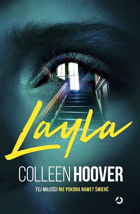 Layla : Hoover, Colleen: Amazon.nl: Boeken