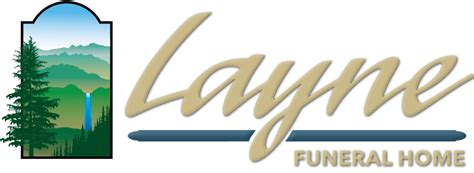 Layne funeral home. .  ...