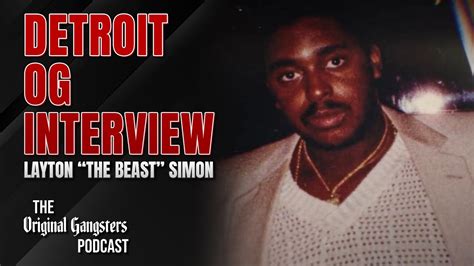 Former Detroit street figure Ladon “Beast” Simon came through to tell