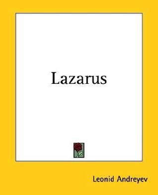 Read Online Lazarus By Leonid Andreyev