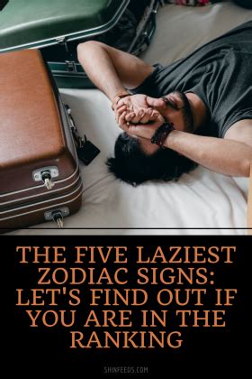While all zodiac signs share their own strengths and weaknesses, some do not tend to shine in the midst of a heavy workload (or at least, could use a different motivator). Here are the zodiac signs ranked from most to least "lazy." 1. Sagittarius