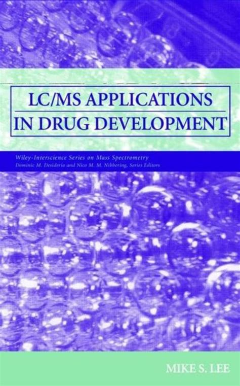 Lc Ms Applications In Drug Development