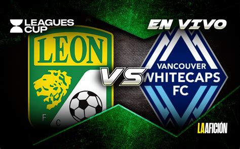 León vs vancouver. Things To Know About León vs vancouver. 