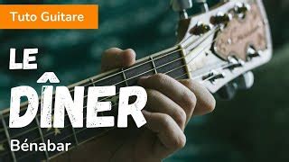 Le Diner Chords by Benabar Songsterr Tabs with Rhythm