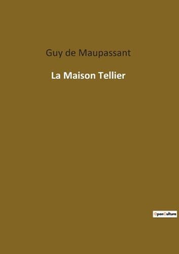 Le Maison Tellier (Guy De Maupassant - 1983) (ID:64784) eBay