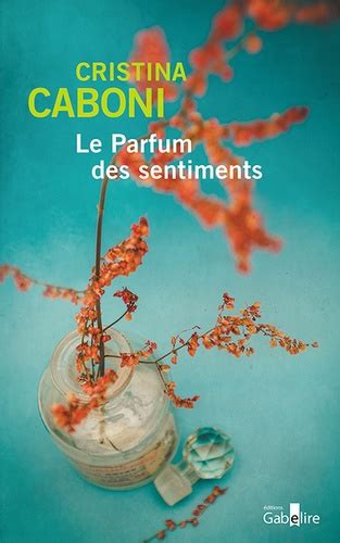 Le Parfum des sentiments