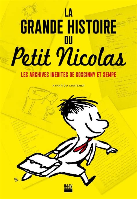 Le Petit Nicolas : Sempé et Goscinny - Archive