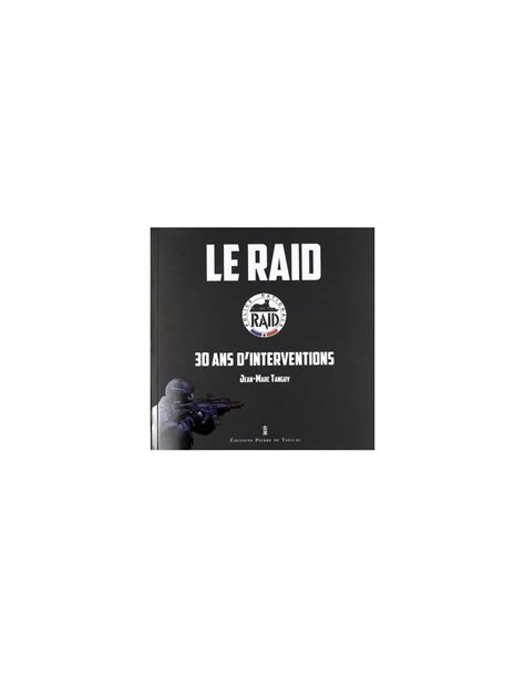 Le Raid, 30 Ans D