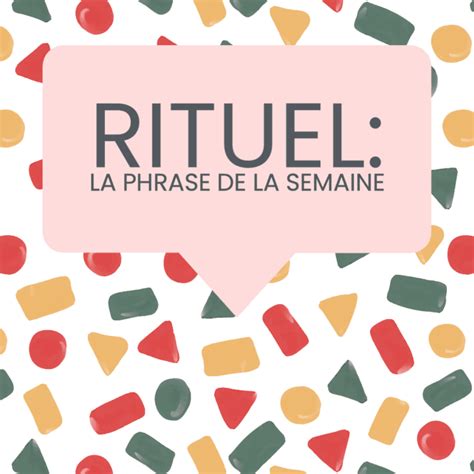 Le Rituel