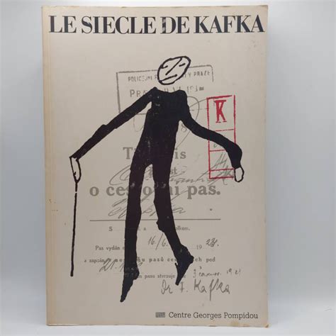 Le Siècle de Kafka