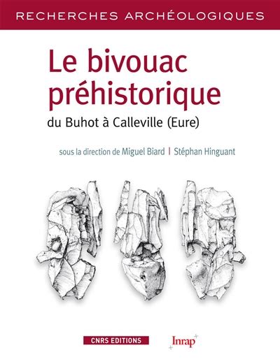 Le bivouac préhistorique du buhot à calleville (eure). - Strategy joel watson solutions manual 3.