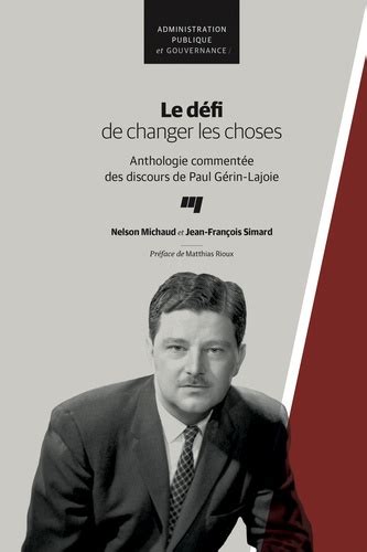 Le défi de changer les choses Anthologie commentée des …