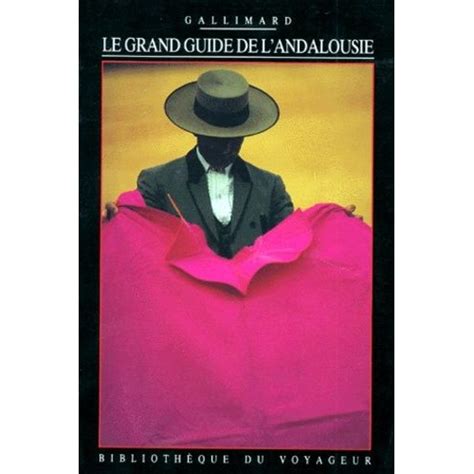 Le grand guide de landalousie 1992. - La obra narrativa de dolores medio.