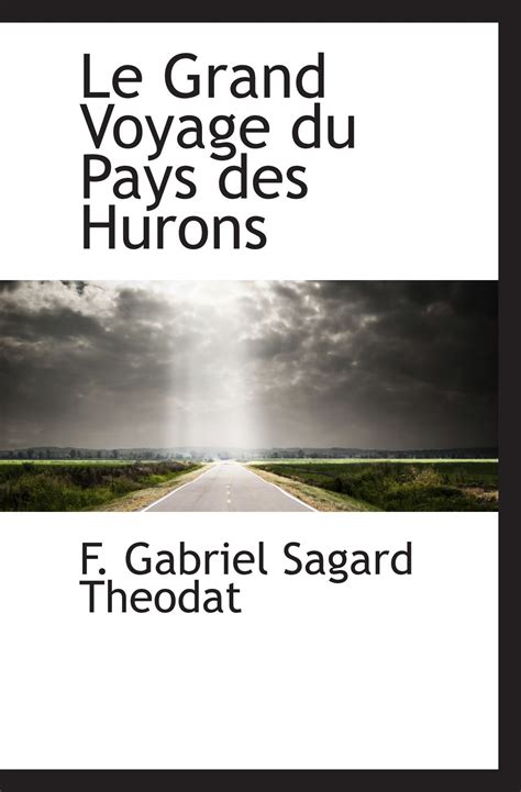Le grand voyage du pays des hurons. - Polymer physics rubinstein solutions manual download.
