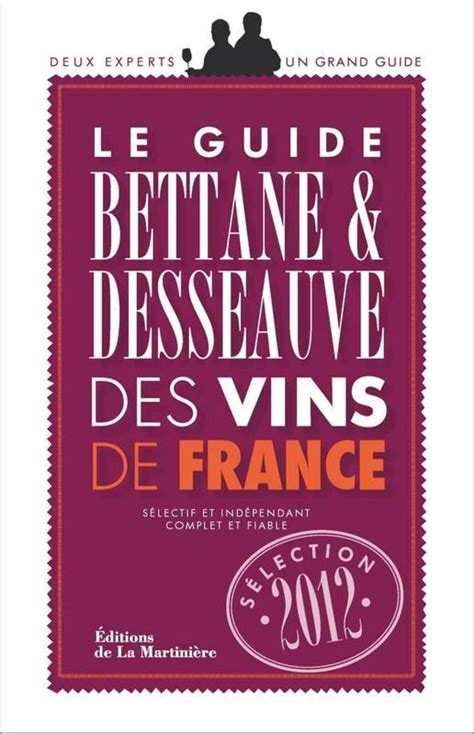 Le guide bettane and desseauve des vins de france. - Arema manual concrete structures and foundations.