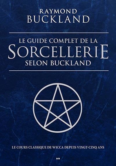Le guide complet de la sorcellerie selon buckland le guide classique de la sorcellerie. - Edwards pearson guillotine manual ga 6 5 x 3080.