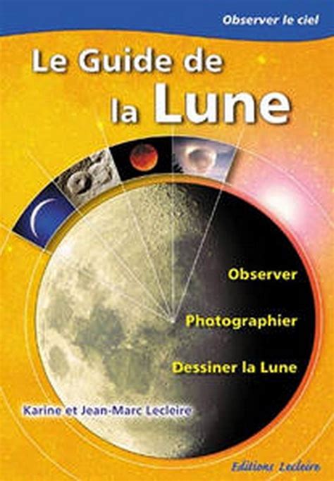 Le guide de la lune observer photographier dessiner la lune. - Die reise des seligen odorich von pordenone nach indien und china (1314/18-1330).