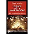 Le guide de la magie blanche rituels invocations et recettes de sorciers. - Grendel study guide questions and answers.
