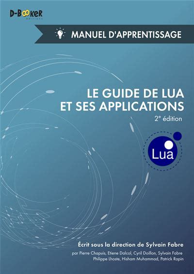 Le guide de lua et ses applications manuel de reacutefeacuterence. - Study guide management and leadership answers.