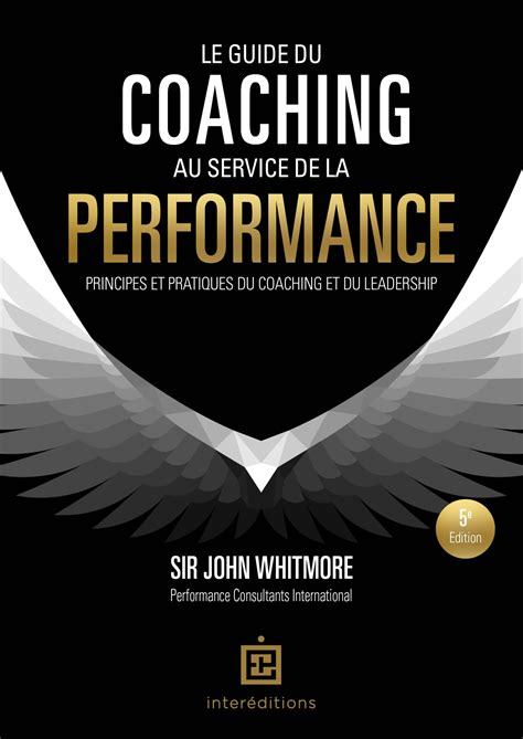 Le guide du coaching (5e édition) : John Whitmore - Cultura