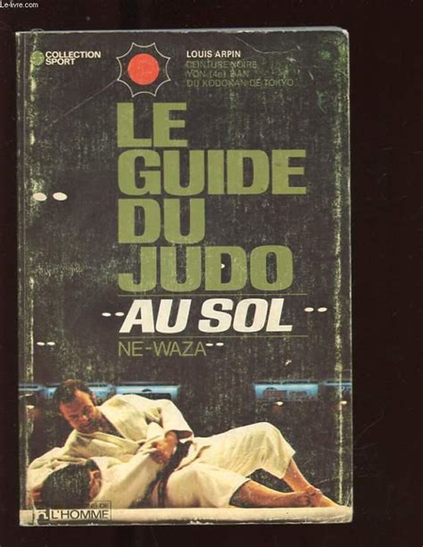 Le guide du judo au sol ne waza. - Electrochemical methods student solutions manual fundamentals and applications chemistry.