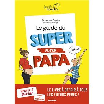 Le guide du super futur papa. - 2004 polaris 500 ho sportsman atp manual.