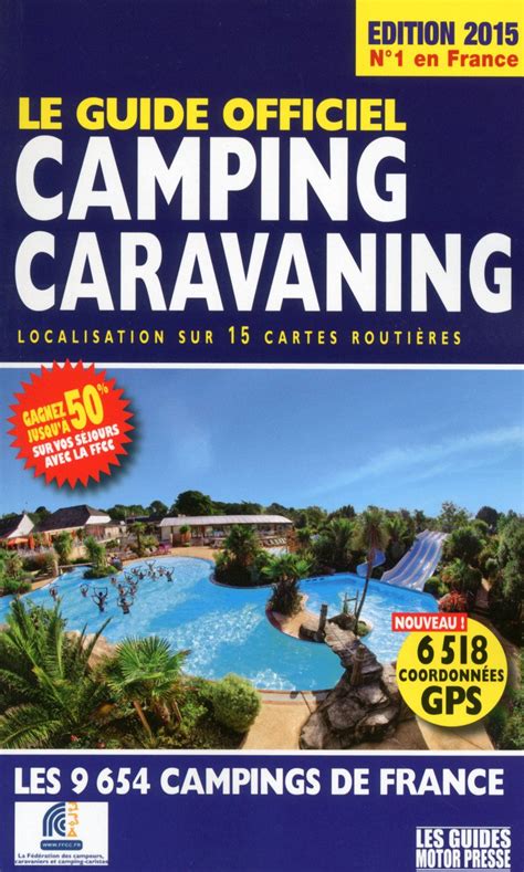 Le guide officiel camping caravaning 2015. - Green beret pocket guide to terrorism awareness and personal security.