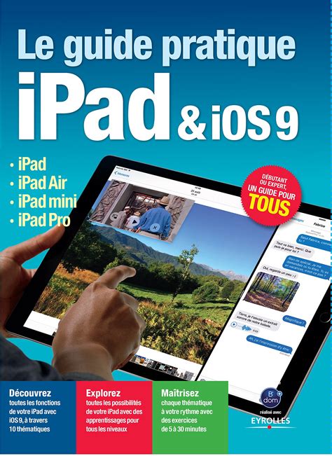 Le guide pratique iPad & iOS 9