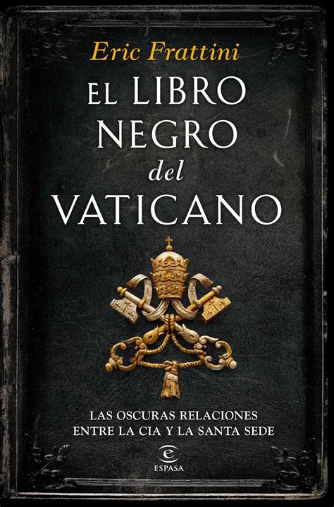 Le libro negro del vaticano en. - San claudio al chienti und die romanischen kirchen des vierstützentyps in den marken.