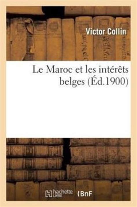 Le maroc et les intérêts belges. - Umfassendes handbuch der psychotherapie 4 volumen von florence w kaslow.