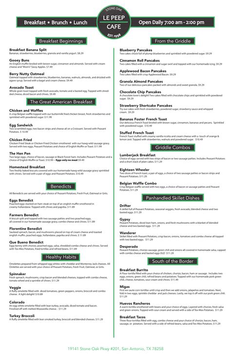 Le peep san antonio menu. Your Nearest Location: Evanston. Directions Menu Order Takeout More Info. Evanston. 827 Church St. Evanston IL 60202. United States. 847-328-4880. 