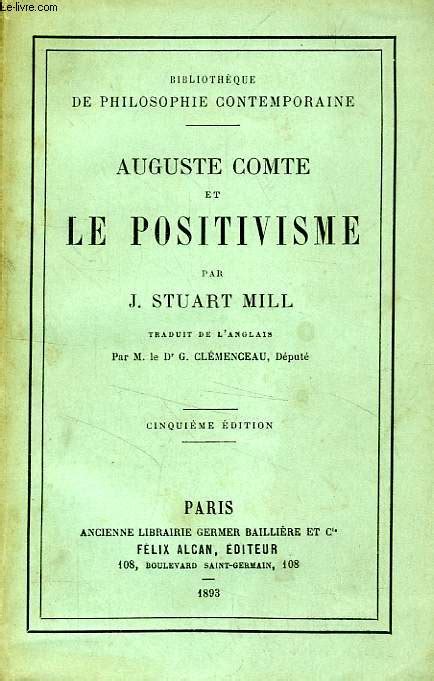 Le positivisme philosophique : Auguste Comte Cairn.info