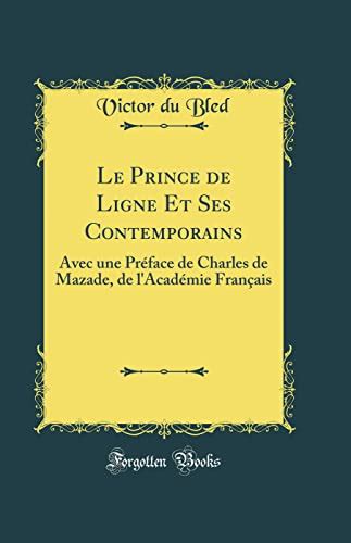 Le prince de ligne et ses contemporains. - Read guide to the mcgowen biys free.