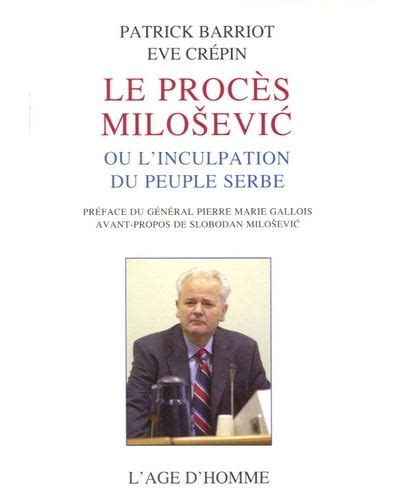 Le procès milošević ou l'inculpation du peuple serbe. - Giovani generazioni e il cinema di pier paolo pasolini.