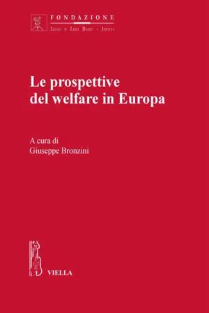 Le prospettive del welfare in europa. - Philosophie der natürlichen mitwelt. grundlagen - probleme - perspektiven..