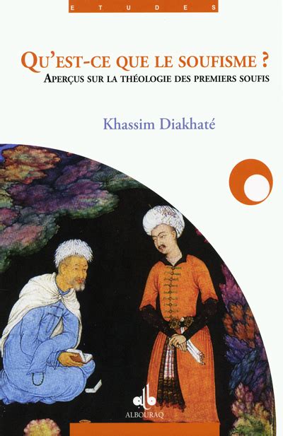Le soufisme essai religieux essence et sens. - Organisations paysannes, sociétés rurales, etat et développement au cameroun, 1960-1980.