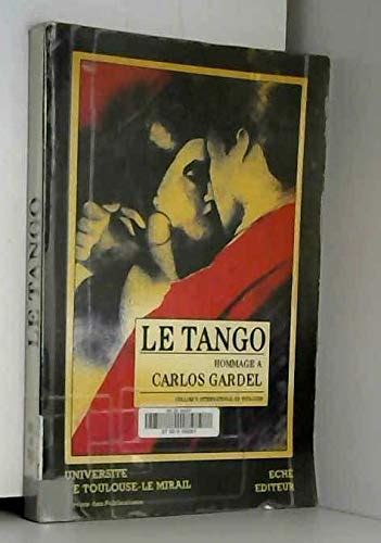 Le tango: hommage a carlos gardel. - Case 25 4 xp trencher manual.
