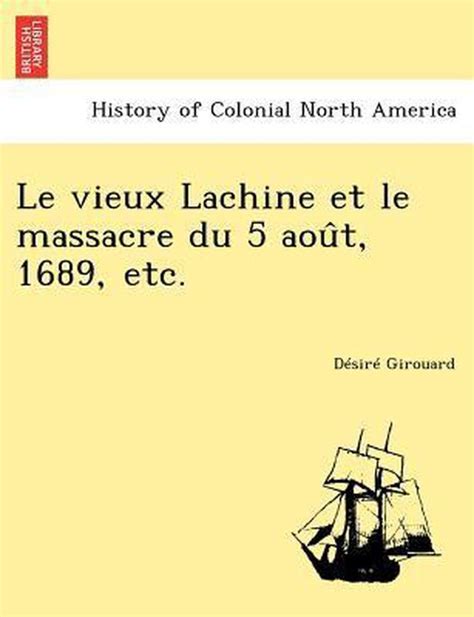 Le vieux lachine et le massacre du 5 aout 1689. - Manual del usuario nikon d90 en espaol.
