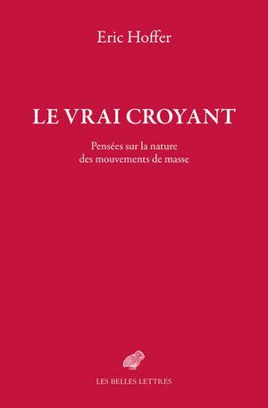 Le vrai croyant par eric hoffer. - Faith on the way a practical parish guide to the adult catechumenate.