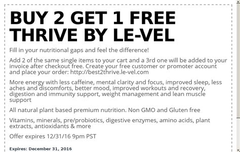 Le-vel coupon code. THRIVE Proprietary Blend Vitamin B12 Folic Acid. Designed to assist with weight management +. Antioxidant support +. Lean muscle support +. Daily energy supplement +. Digestive & immune support +. Supports healthy joint function +. Calms general discomfort +. Order once for $76.00. 