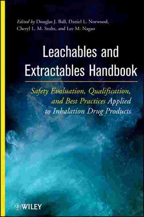 Leachables and extractables handbook by douglas j ball. - Manuale di john deere z 757.