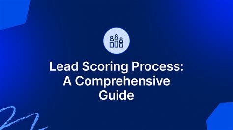 Lead Scoring Process to Streamline your Sales Operations JustCall Blog